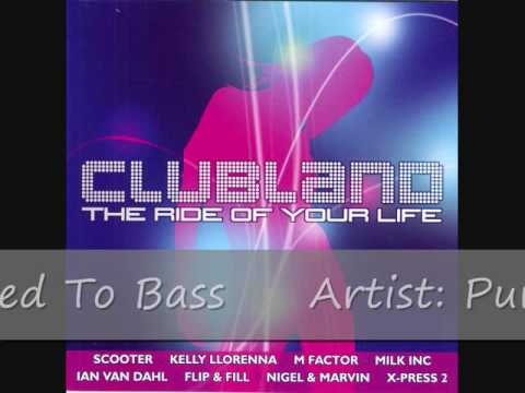 Clubland (2002) Cd 2 - Track 8 - Puretone - Addicted To Bass