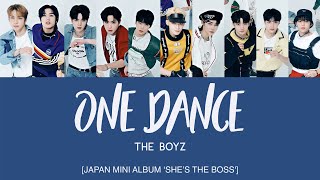 THE BOYZ (더보이즈) - One Dance [Kan|Rom|Eng|Br-Pt Lyrics]
