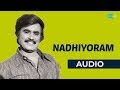 Nadhiyoram Audio Song Annai Ore Aalayam Rajinikanth P Susheela S P Balasubrahmanyam Hits