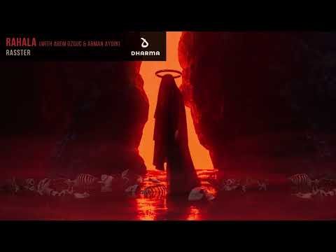 Rasster - Rahala (with Arem Ozguc & Arman Aydin) [Official Audio]