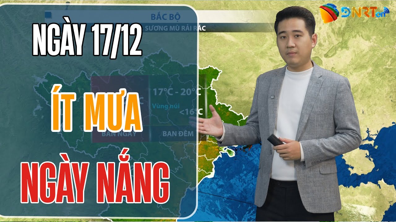 Dự báo thời tiết 3 ngày tới (17-19/01) | Ban ngày trời nắng, đêm không mưa