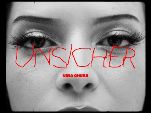Nina Chuba - Unsicher on Spotify Charts