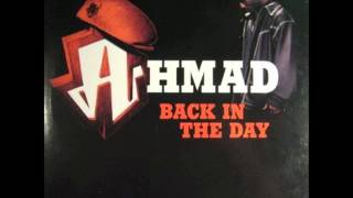 Ahmad - Back In The Day (187 Remix)