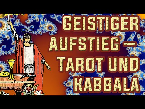 Geistiger Aufstieg - Tarot und Kabbala: Im Gespräch mit Armin Denner