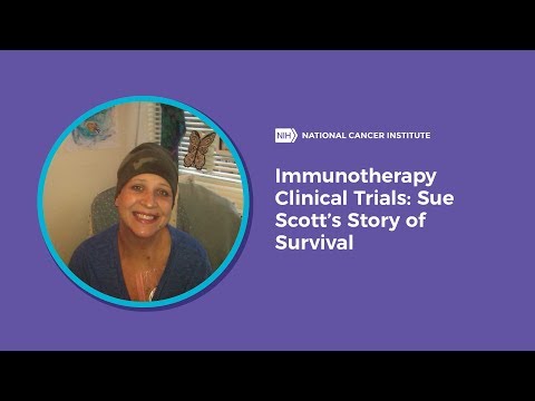 Immunotherapy Clinical Trials: Sue Scott’s Story of Survival Video