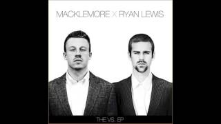 Macklemore x Ryan Lewis - Irish Celebration (HQ)