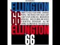 Duke Ellington  - Ellington '66 ( Full Album )