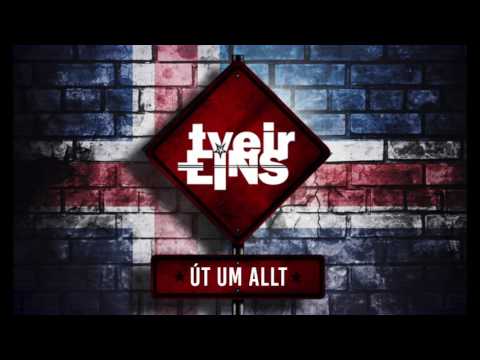 Tveir Eins - Út Um Allt