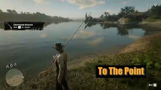 How to get Fishing rod early in chapter 2 before jack mission...RDR2