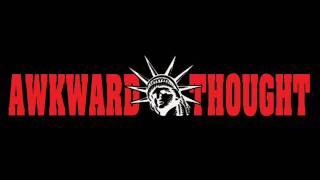 AWKWARD THOUGHT - Mayday