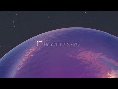 Kupla - Dimensions [2023 full album]