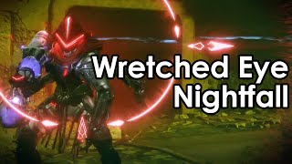 Destiny Rise of Iron: The Wretched Eye Nightfall Strike Gameplay