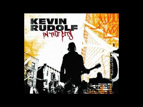 Kevin Rudolf - In The City [with lyrics] [HD]