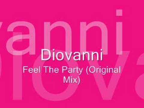 Diovanni - Feel The Party (Original Mix)