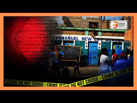 Wanafunzi wawili wa chekechea wafariki Kayole baada ya kuangukiwa na vifusi vya ujenzi