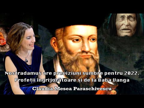 Nostradamus Has Gloomy Predictions For 2022 * Worrying Prophecies And From Baba Vanga