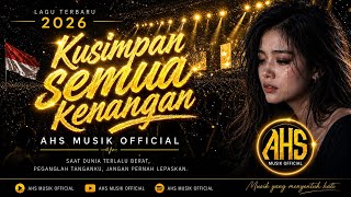Download lagu KUSIMPAN SEMUA KENANGAN - Lagu Slow Rock Melayu Terbaru 2026 | Lagu Sedih Menyentuh Hati mp3