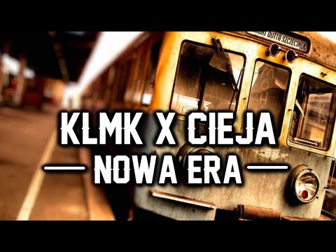 KLMK x CIEJA - NOWA ERA [Cała płyta]