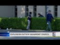 Explosion Outside Beaumont Church