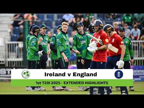 Ireland vs England 1st T20I, 2025 | Extended Match Highlights