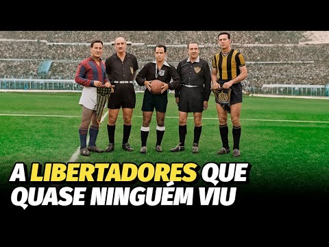 THE ORIGIN OF THE LIBERTADORES: WHAT HAPPENED IN THE FIRST EDITION?