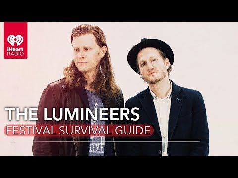 The Lumineers Give Us Five Tips In Their Festival Survival Guide!