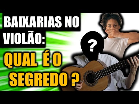 BAIXARIAS NO VIOLÃO:o SEGREDO que NÃO TE CONTAM - DESCUBRA NESSE VÍDEO
