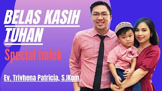 Download lagu BELAS KASIH TUHAN | Ev. Trivhena Patricia, S.IKom. mp3