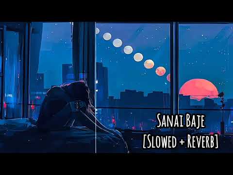 Sanai Baje [Slowed+Reverb] - Shreya Ghoshal & Shaan | Premer Kahini | Dev & Koel Mallick