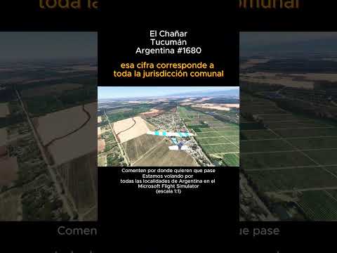 El Chañar, Tucumán desde el Microsoft Flight Simulator #elchañar #tucuman #argentina #msfs2024