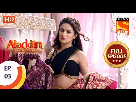 Aladdin  - Ep 3 - Full Episode - 23rd   August, 2018