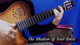 The Shadow of Your Smile - Solo Guitar - いそしぎ