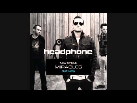 Headphone - Miracles