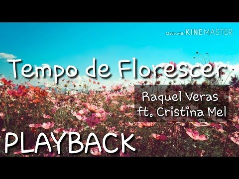Tempo De Florescer (part. Cristina Mel) - Raquel Veras
