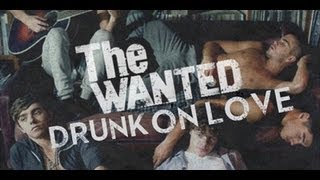 The Wanted - Drunk on Love (Lyrics)