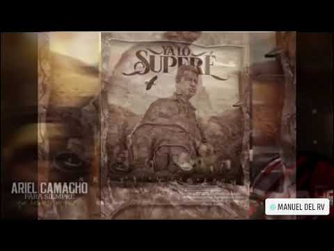 Ya lo supere - Ariel Camacho (Mariachi) - DEL Records