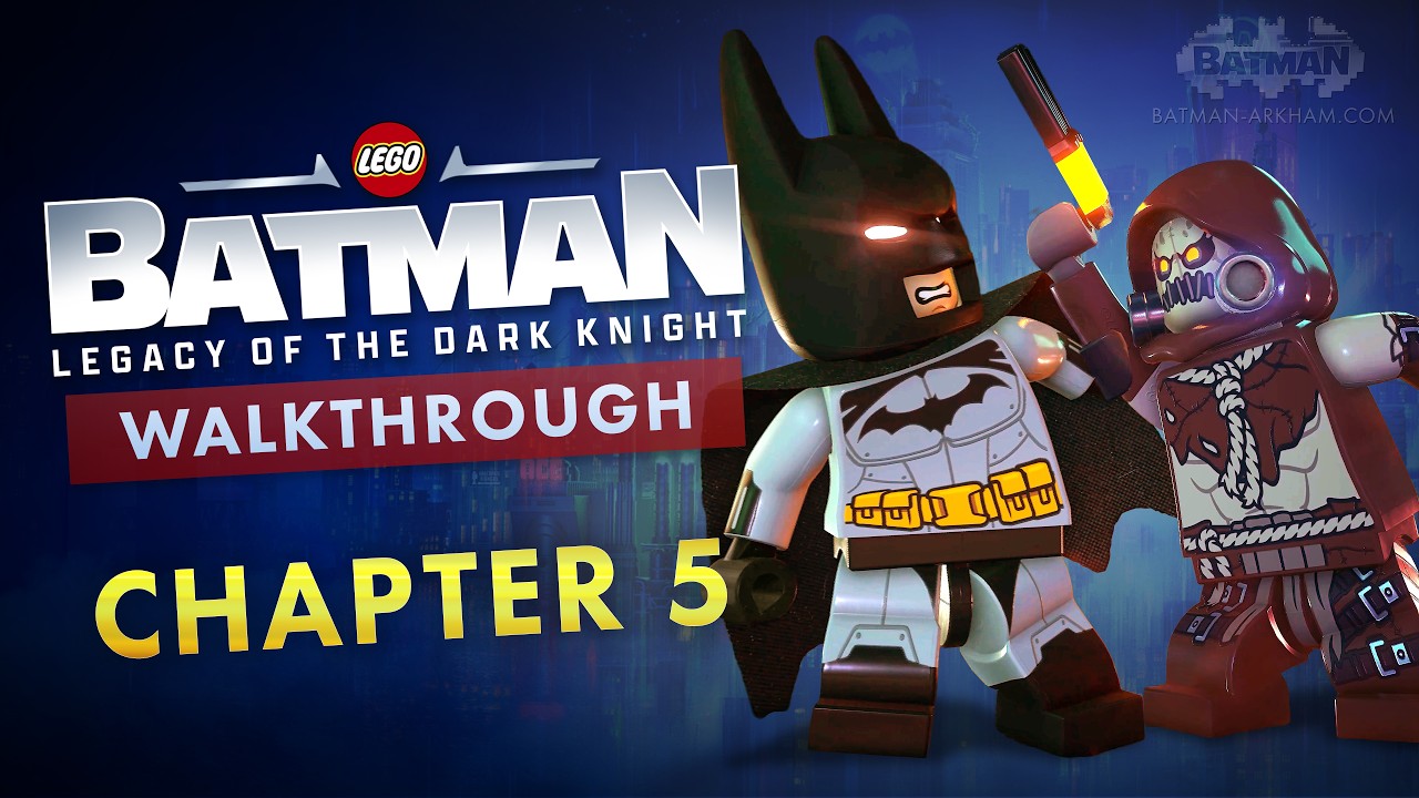 LEGO Batman: Legacy of the Dark Knight - Chapter 5 [100% Mission Collectibles]