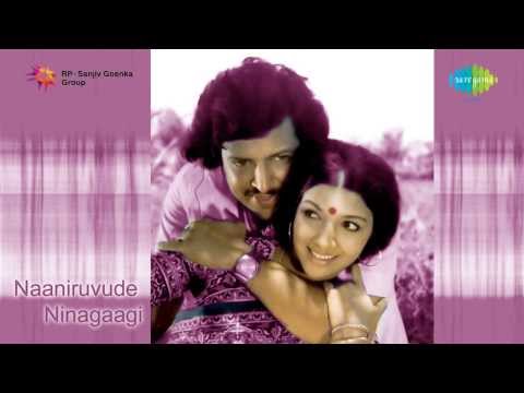 Naaniruvude Ninagaagi | Nalla Ennale Ninna song
