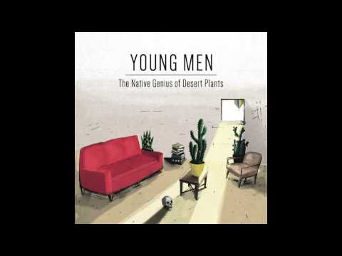 Tyler Lyle - Young Men - from The Native Genius of Desert Plants