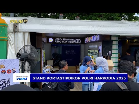 KORTASTIPDIKOR POLRI HADIRKAN STAND BOOTH PADA AJANG HARKODIA 2025