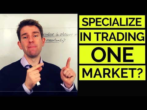 SPECIALIZE IN TRADING ONE MARKET!? 🙋🏽‍♂️ Video