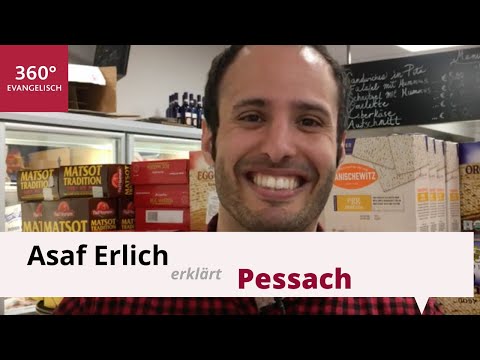 Was feiern Juden an Pessach? / Blogger Asaf Erlich erklärt