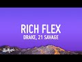 Drake, 21 Savage - Rich Flex (Lyrics)