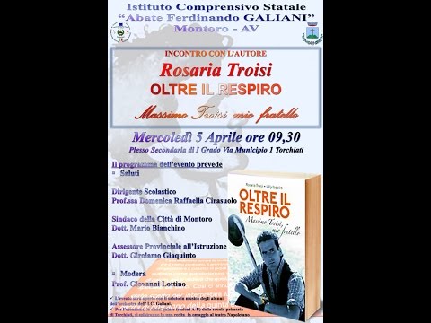 IC A.F. Galiani-Montoro -Evento con Rosaria Troisi - Oltre il respiro