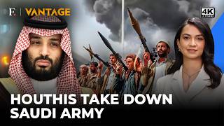 Why Can't Saudi Defend itself Against The Houthi's Attacks? | Vantage on Firstpost
