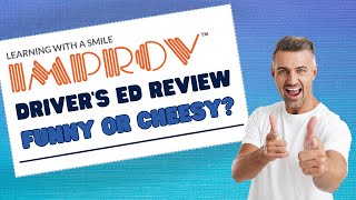 Improv Drivers Ed Review