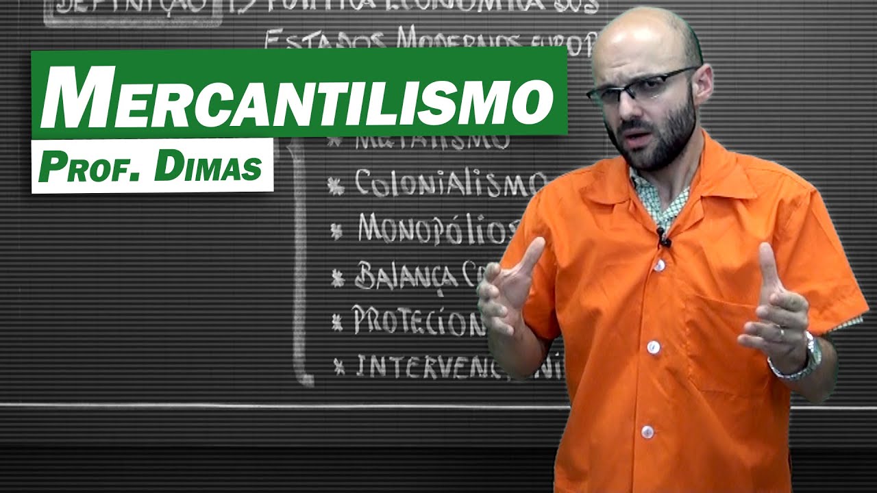 História - Mercantilismo