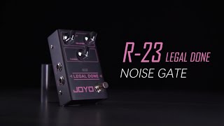 Video thumbnail for JOYO R-23 LEGAL DONE - Noise Gate by JOYO AUDIO