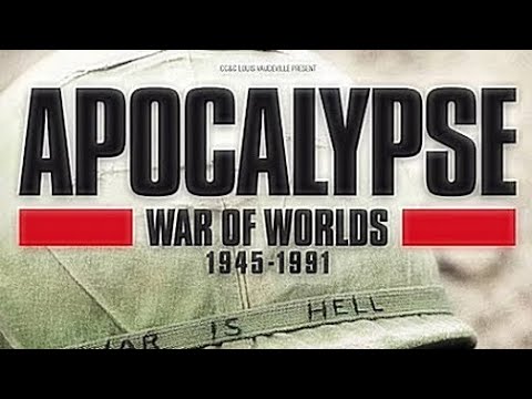 Apocalypse 🟥 War Of Worlds 1945 - 1991 🟥 - Episode 1 The Big Rift 1945 - 1946