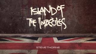 Steve Thorne : Island Of Imbeciles : Promo